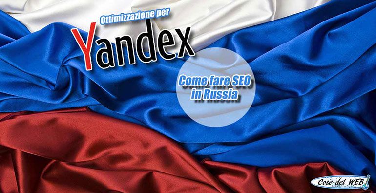Fare SEO in Russia su Yandex